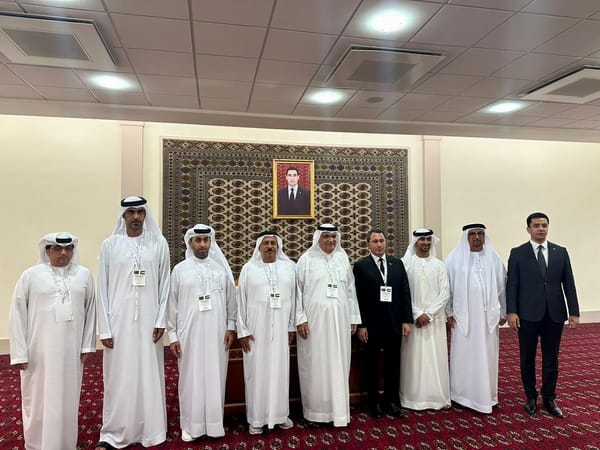 Ajman Chamber is taking part in the 'UAE-Turkmenistan Business Forum' in Ashgabat.