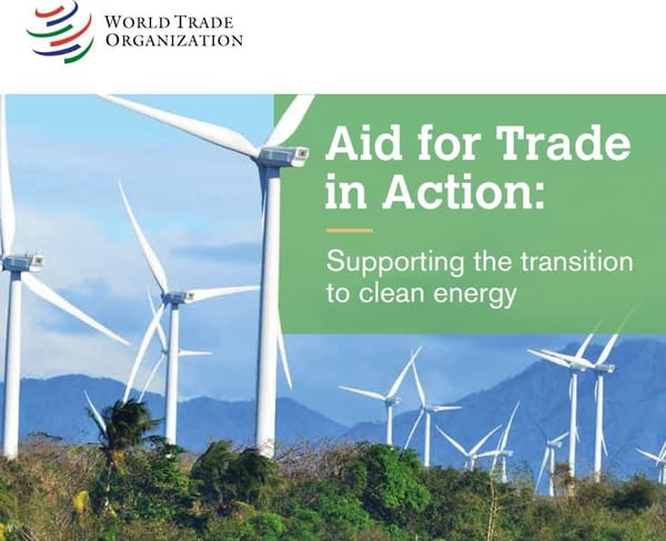 'The WTO report reveals that "Aid for Trade" is crucial for seizing energy transition opportunities.